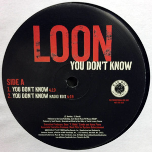 Loon-You Don't Know
