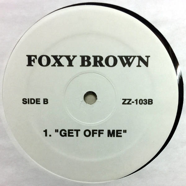 Foxy Brown_Get Off Me_2