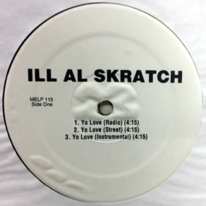 Ill Al Skratch-Yo Love-Me And The Click