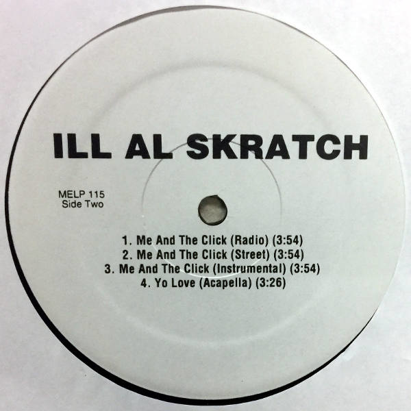 Ill Al Skratch-Yo Love-Me And The Click_2