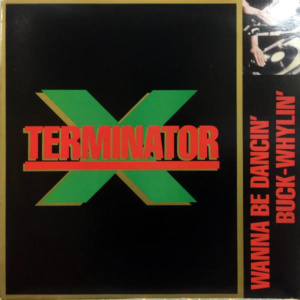 Terminator X-Wanna Be Dancin'