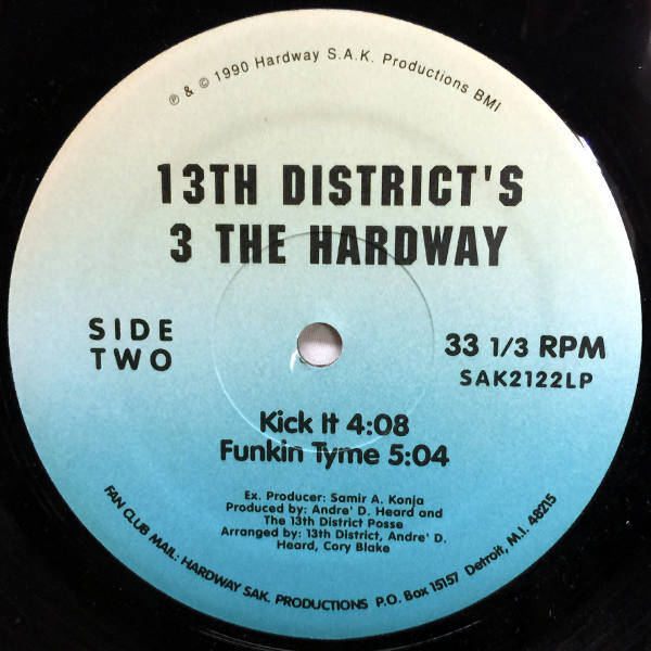 13th District 3 The Hardway-Our Streets R Hard_2