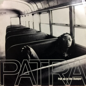 Patra-Pull Up To The Bumper