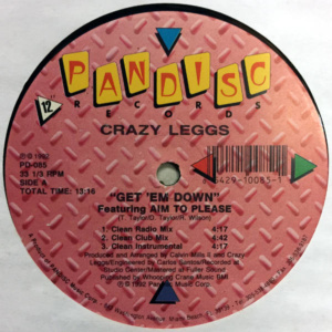 Crazy Leggs Feat. Aim To Please-Get 'Em Down