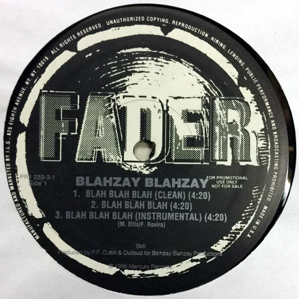 Blahzay Blahzay-Blah Blah Blah