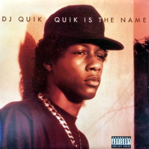 Dj Quik-Quik Is The Name