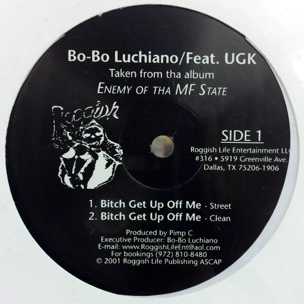 Bo-Bo Luchiano feat UGK-Bitch Get Up Off Me