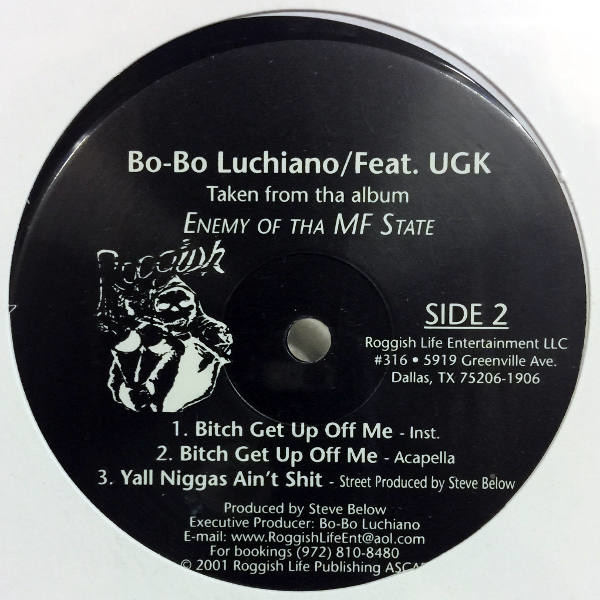 Bo-Bo Luchiano feat UGK-Bitch Get Up Off Me_2