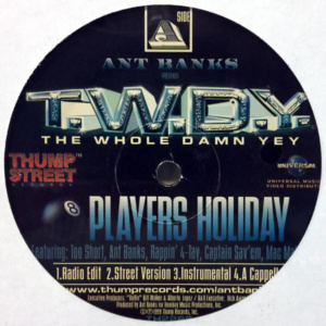 T.W.D.Y.-Drinks On Me Players Holiday