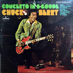 Chuck Berry-Concerto In B Goode