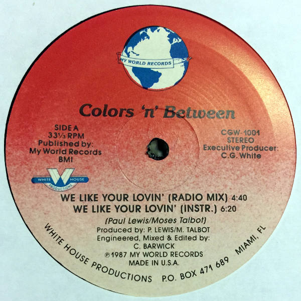 Colors 'n' Between-We Like Your Lovin'