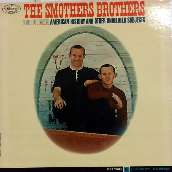 The Smothers BrothersTour De FarceAmerican History Detroit Music Center