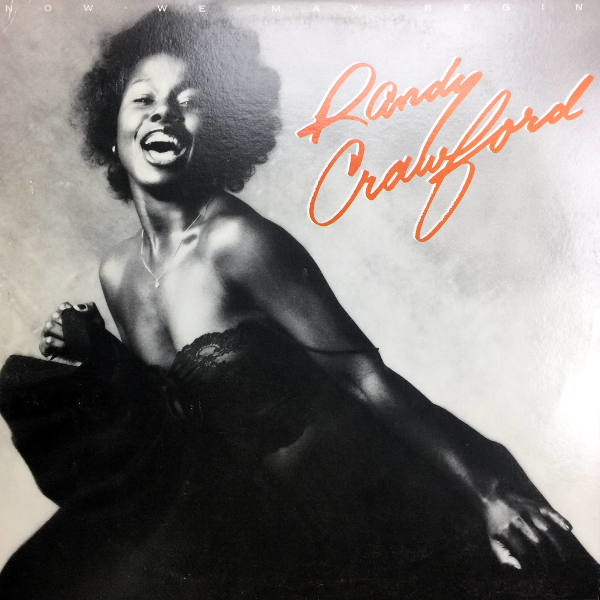 Randy Crawford-Now We May Begin