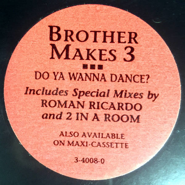 Brother Makes 3-Do You Wanna Dance_3