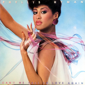 Phyllis Hyman-Can't We Fall In Love Again