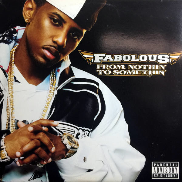 Fabolous-From Nothin' To Somethin'