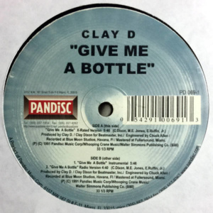 Clay D-Give Me The Bottle
