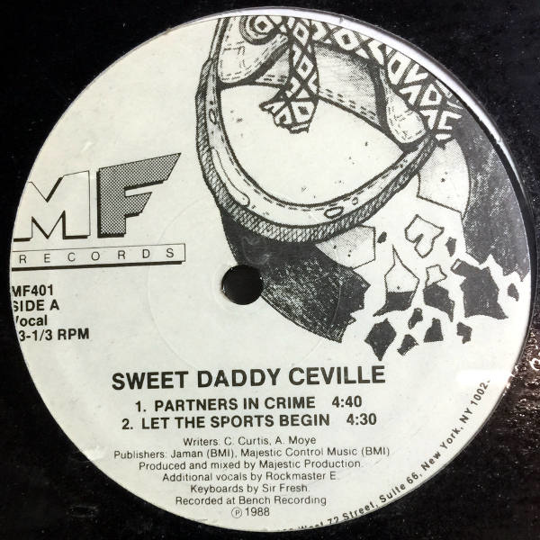 Sweet Daddy Ceville - Partners In Crime / Let The Sports Begin-