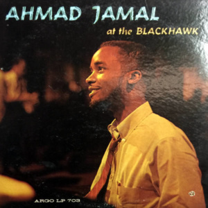 Ahmad Jamal at the Blackhawk