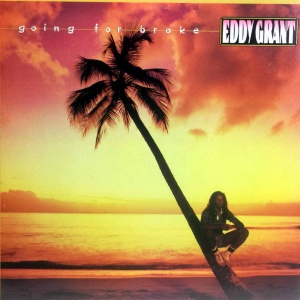 Eddy Grant-Going For Broke