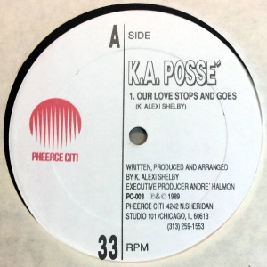 K.A. Posse-Our Love Stops And Goes