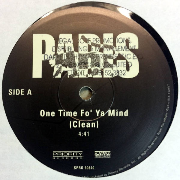 Paris-One Time Fo' Ya Mind