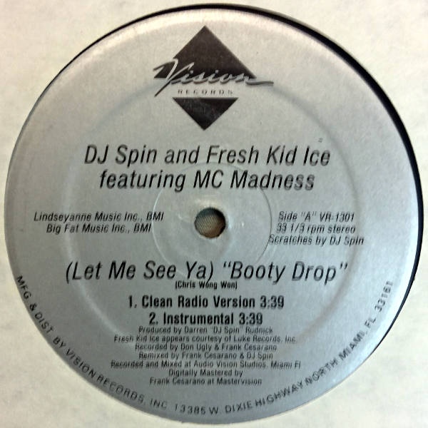 Dj Spin and Fresh Kid Ice-Booty Drop