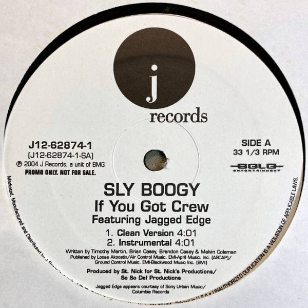 Sly Boogy-If You Got Crew