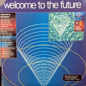 Welcome To The Future 2-Various