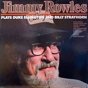 Jimmy Rowles-Plays Duke Ellington & Billy Strayhorn