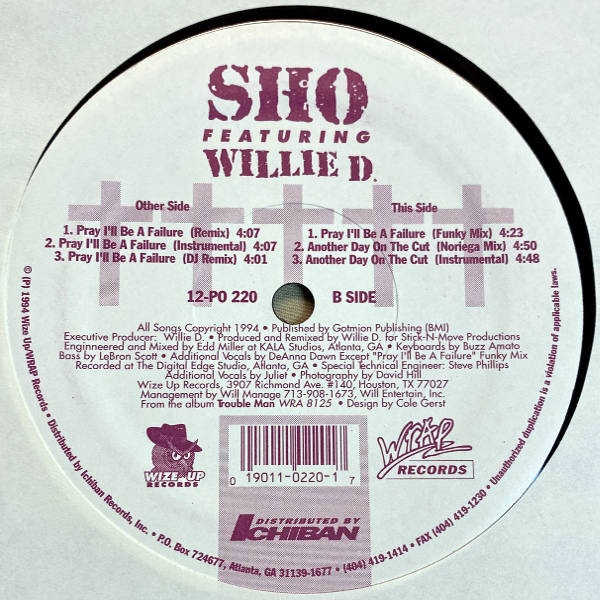 Sho feat. Willie D-Pray I'II Be A Failure