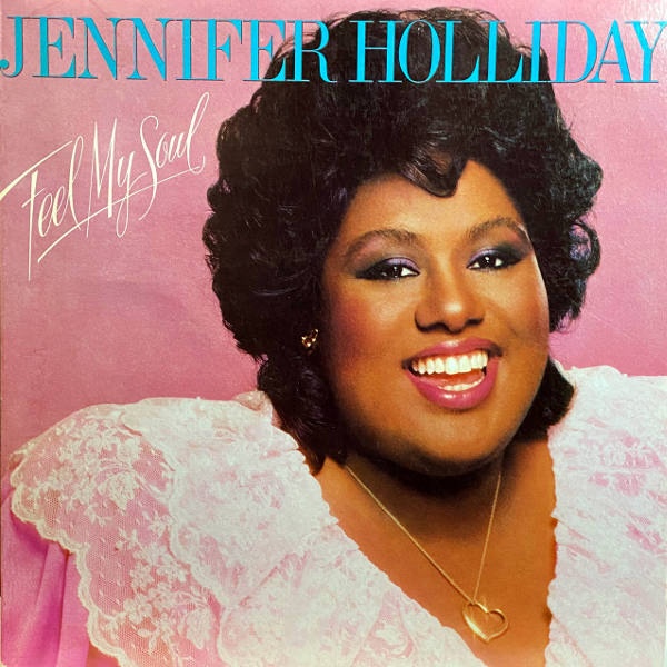 Jennifer Holliday-Feel My Soul