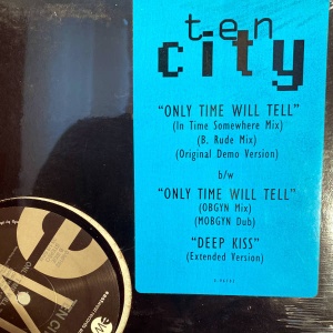 Ten City-Only Time Will Tell