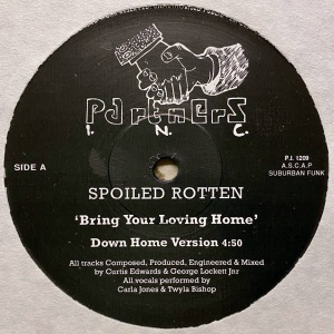 Spoiled Rotten-Bring Your Loving Home