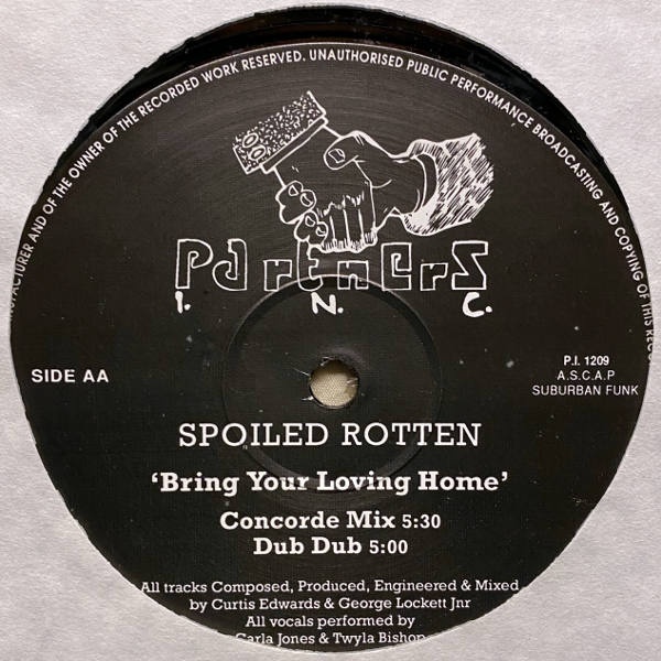 Spoiled Rotten-Bring Your Loving Home_2