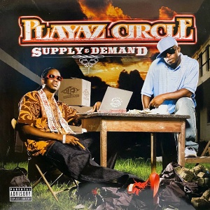 Playaz Circle-Supply & Demand