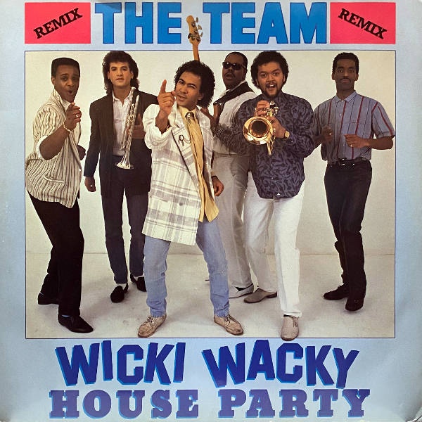 The Team-Wicki Wacky House Party