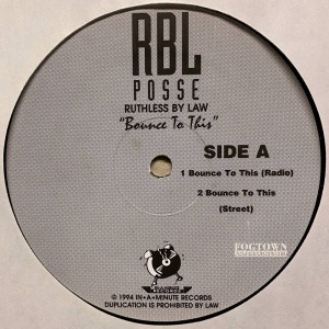 RBL Posse-Bounce To This