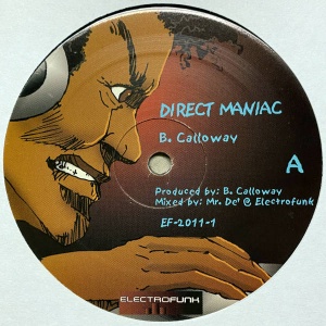 B. Calloway-Direct Maniac