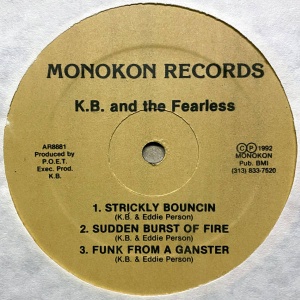 K.B. And The Fearless-Strickly Bouncin