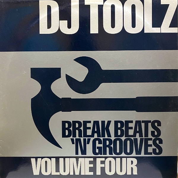 Dj Toolz-Break Beats N Grooves Volume Four