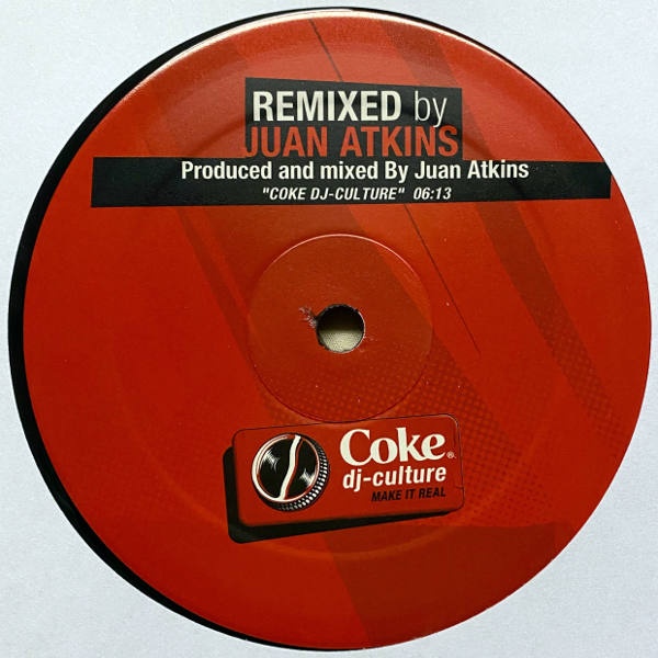 Juan Atkins-Blake Baxter-Coke Dj Culture Remix_3