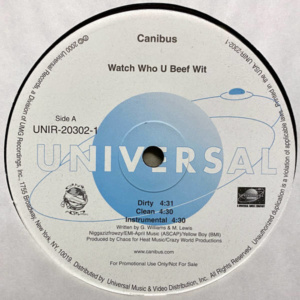 Canibus-Watch Who U Beef Wit