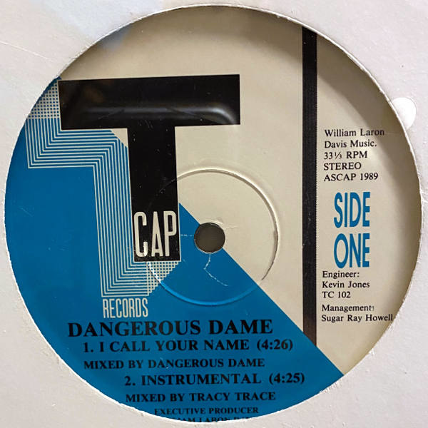 Dangerous Dame-I Call Your Name