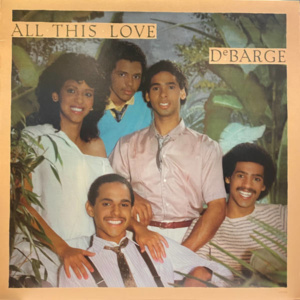 DeBarge-All This Love