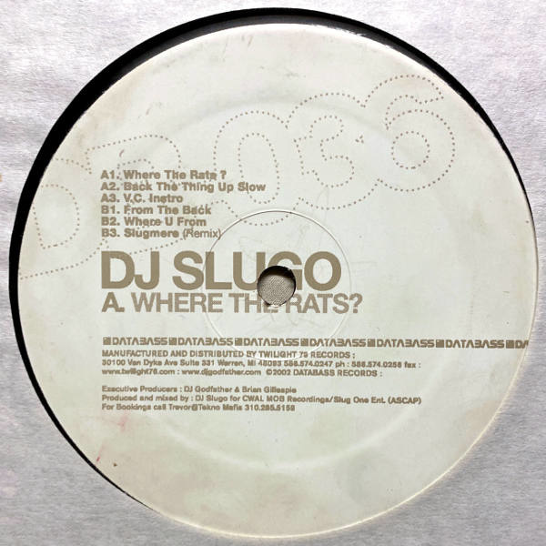 Dj Slugo-Where The Rats