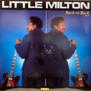 Little Milton-Back To Back
