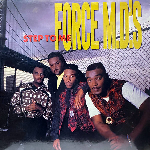 Force MD's-Step To Me