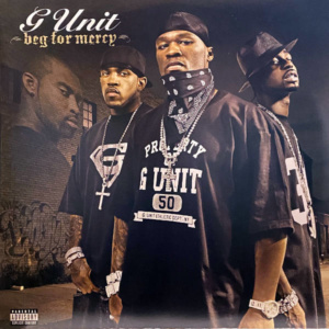 G-Unit- Beg For Mercy