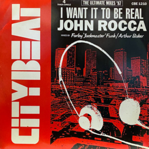John Rocca-I Want It To Be Real